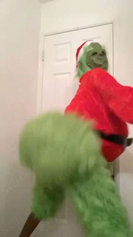 Mr. Grinch shaking their badonk-a-donk