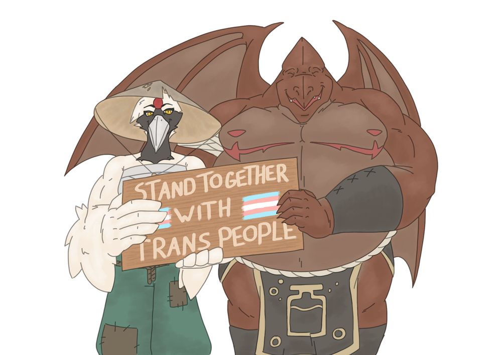 A lanky transfem Crane bird and an fat transmale Pteranodon holding a sign that says; "Stand together with trans people".