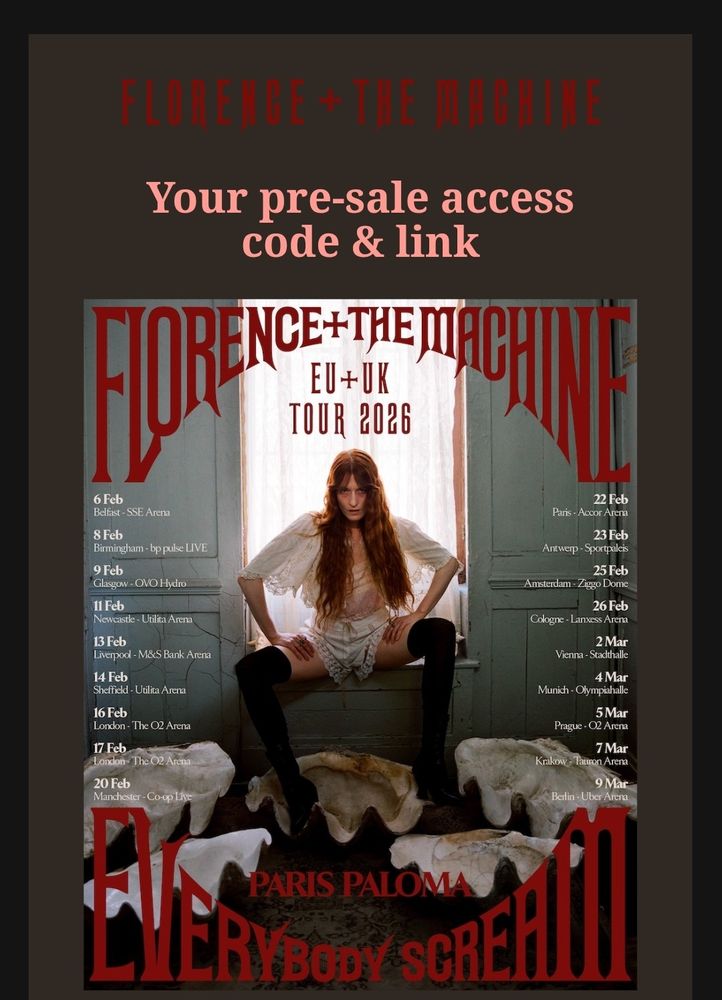 Screenshot of Florence and the Machine EU & UK Tour 2026 poster with Paris Paloma supporting. Album titled "Everybody Scream"