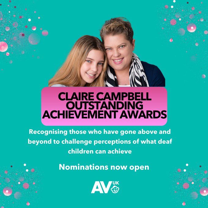 A graphic promoting Auditory Verbal UK's Claire Campbell Outstanding Achievement Awards. It features a picture of a girl and a woman smiling. The wording reads: 'Recognising those who have gone above and beyond to challenge perceptions of what deaf children can achieve. Nominations now open.'