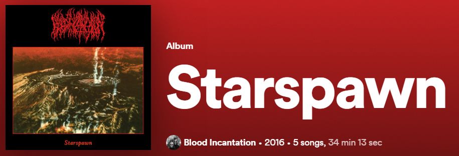 Blood Incantation - Starspawn
