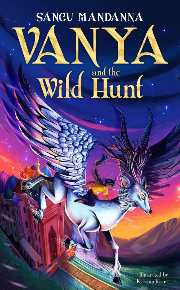 Front cover of Vanya and the Wild Hunt by Sangu Mandanna, 2025