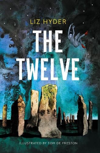 Front cover of The Twelve by Liz Hyder, 2024