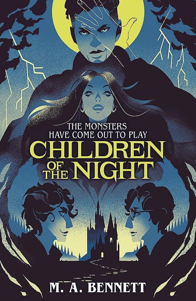 Front cover of Children of the Night by M. A. Bennett, 2025