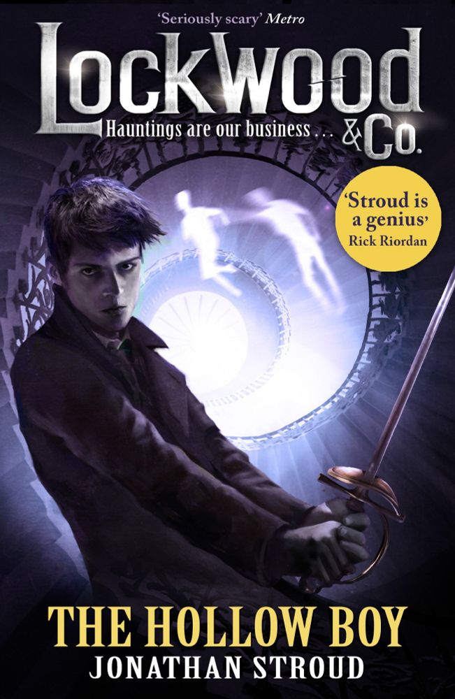 Front cover of The Hollow Boy (#3 in Lockwood & Co) by Jonathan Stroud, 2015