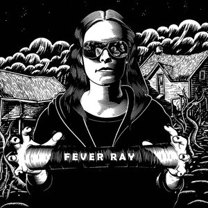 fever ray- fever ray (2009)