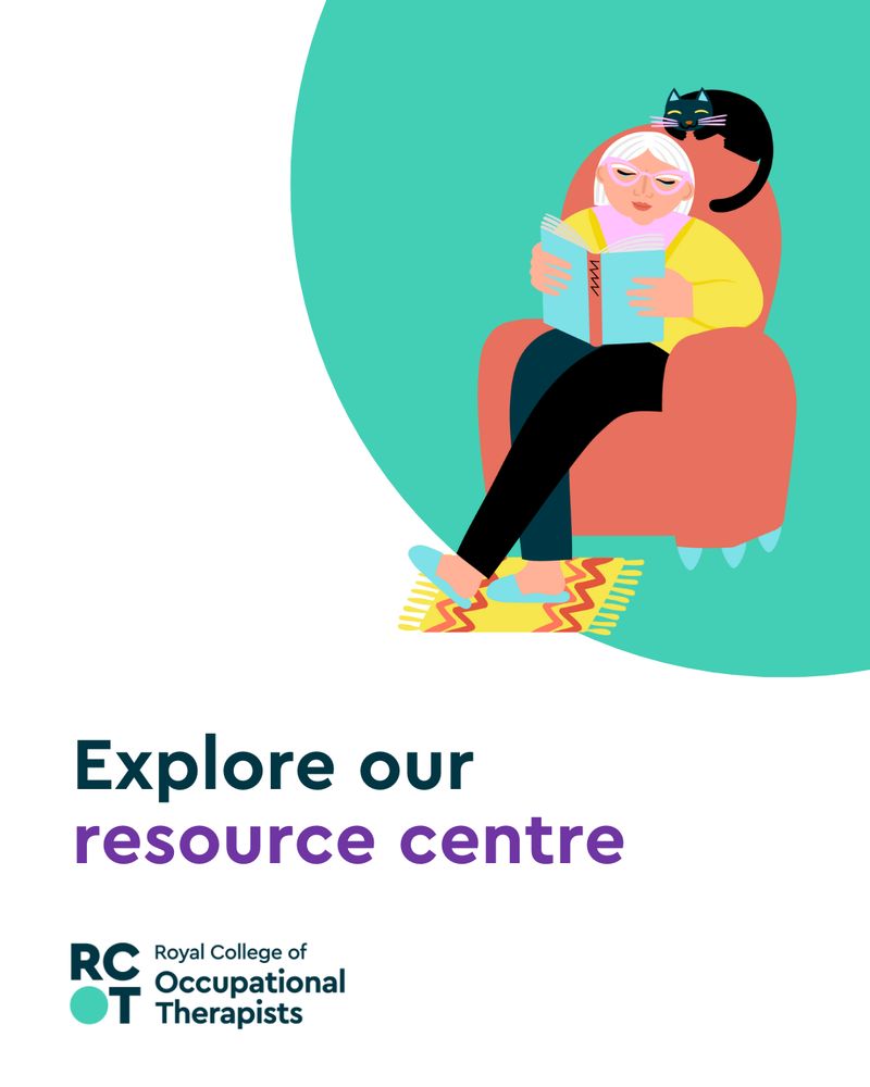 Illustration of a person sitting in an armchair reading a book with a cat resting on their head. Text on the image reads: Explore our resource centre. RCOT Royal College of Occupational Therapists logo at the bottom.