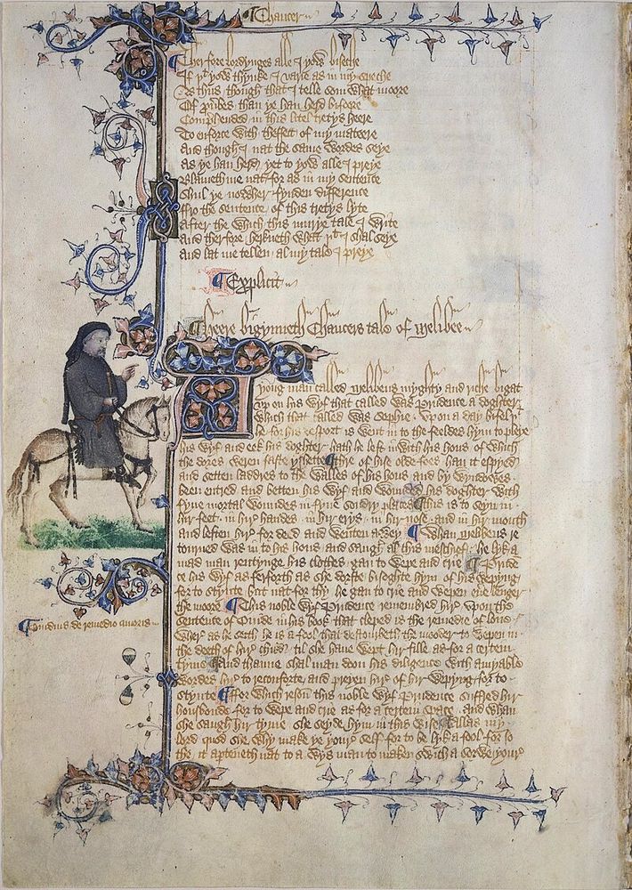 Ellesmere Chaucer, mssEL 26 C 9, folio 153v, Tale of Melibee with portrait of Geoffrey Chaucer.

The Ellesmere Chaucer (Huntington Library, San Marino, California, MS EL 26 C 9) is one of the most famous illuminated manuscripts of Geoffrey Chaucer’s The Canterbury Tales, produced in England in the early 15th century, likely around 1400–1410.

Folio 153v contains the beginning of the Tale of Melibee.

In the upper margin, there is a finely executed portrait of Geoffrey Chaucer himself. He is depicted as a mature man in a dark hooded robe, with a forked beard, holding a rosary and gesturing as if speaking — visually reinforcing his role as the narrator and participant in the tales.

This small portrait is one of several scattered throughout the manuscript, each illustrating the different pilgrims telling their stories.

https://en.wikipedia.org/wiki/The_Canterbury_Tales#/media/File:Ellesmere_Chaucer,_mssEL_26_C_9,_folio_153v_color_enhanced.jpg