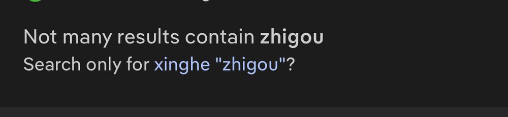 Not many results contain zhigou. Search only for xinghe “zhigou”?