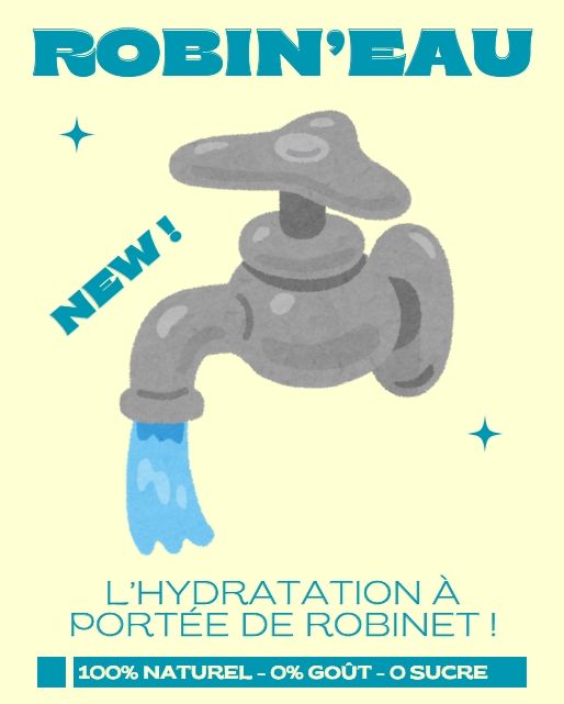 Fausse pub pour le produit "robin'eau l'hydratation à portée de robinet"