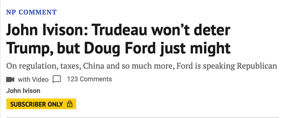 John Ivison: Trudeau wonèt deter Trump, but Doug Ford just might