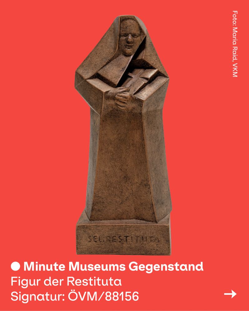 Minute Museums Gegenstand. Figur der Sr. Restituta. Signatur: ÖVM/88156. Foto: Maria Raid, VKM