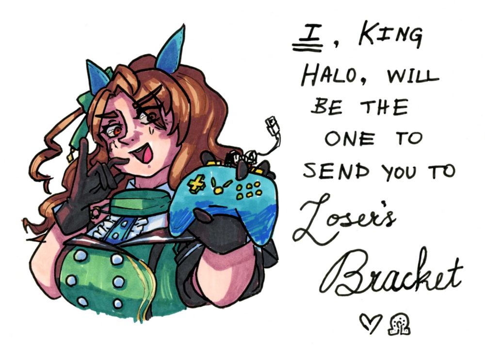 a picture of King Halo from uma musume holding up a 6 button fightpad of some kind. theres text to the right of her that says "I, KING HALO, WILL BE THE ONE TO SEND YOU TO Loser's Bracket ❤️"