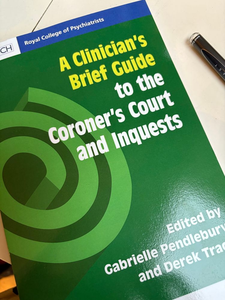 A copy of A Clinician’s Brief Guide to the Coroner’s Court and Inquests 