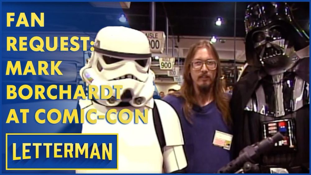 Fan Request: Mark Borchardt At Comic-Con | Letterman