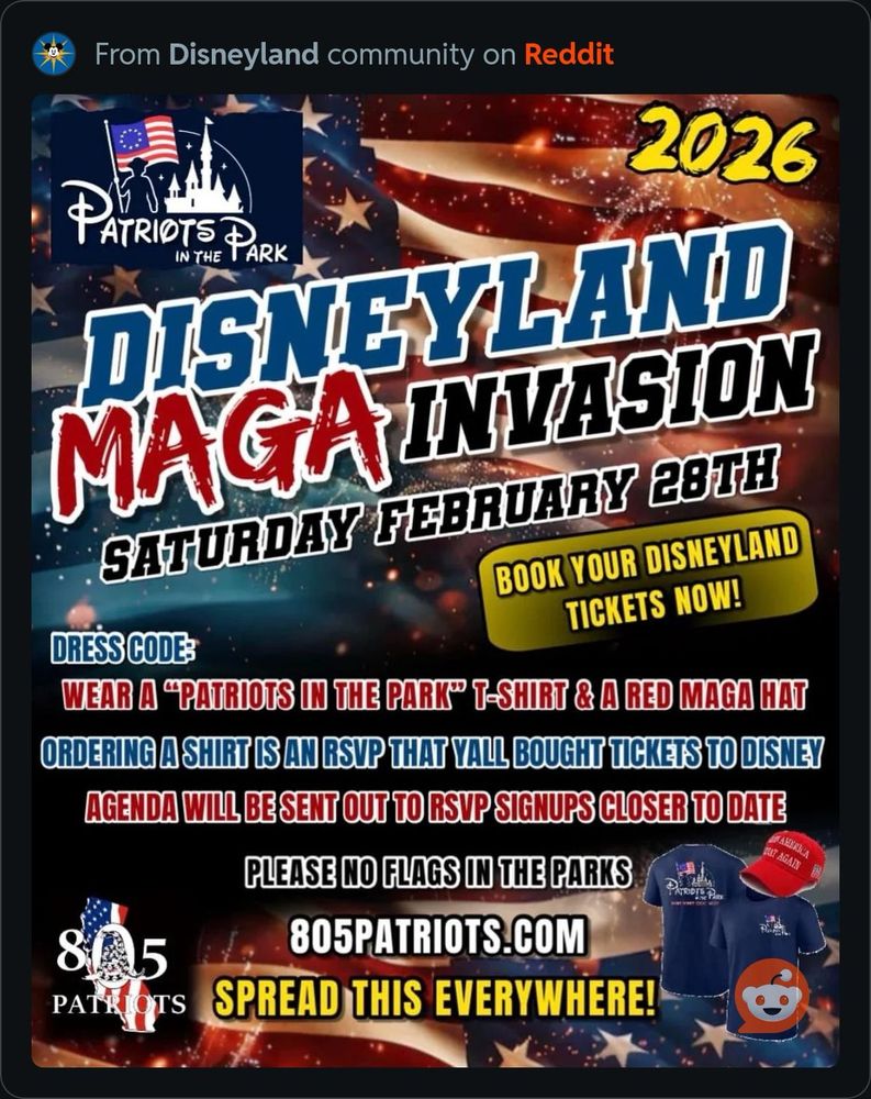 Avoid Disneyland on Feb 28th as it will be full of shithead MAGA idiots. 