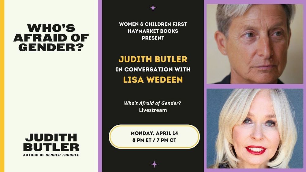 Who's Afraid of Gender? Judith Butler in Conversation with Lisa Wedeen