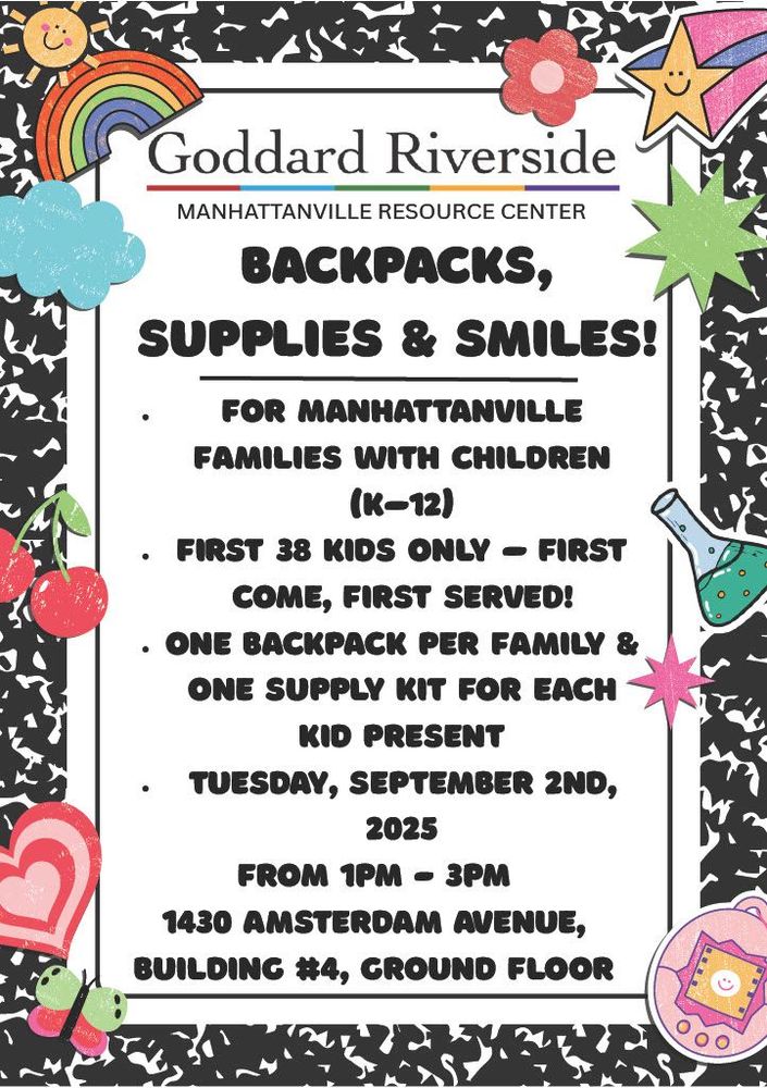 Flyer in the shape of a composition notebook announcing a backpack giveaway at Manhattanville for children K to 12. 1 PM to 3 PM. 1430 Amsterdam Avenue; Building 4, ground floor.