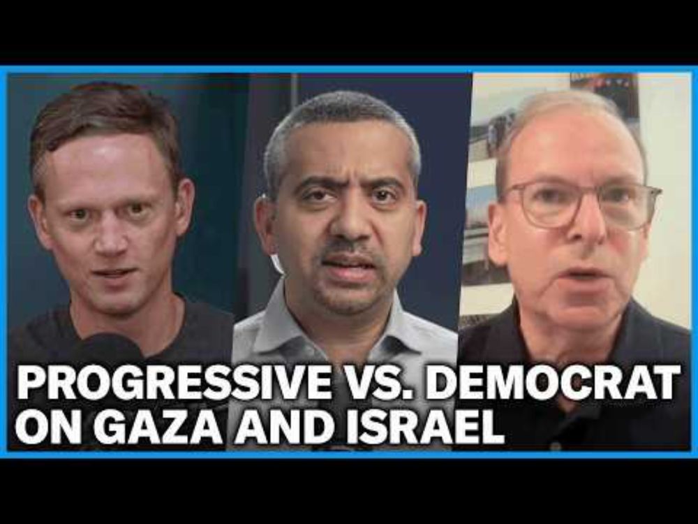 Progressive vs Democrat Debate Gaza and Israel (ft. Mehdi Hasan and Jeremy Ben-Ami)