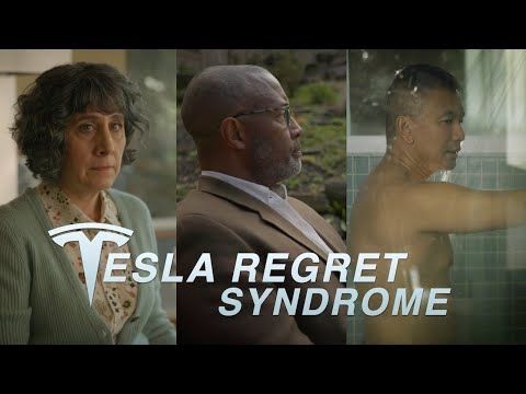 Tesla Regret Syndrome PSA