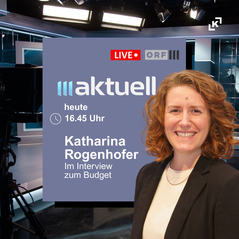 Shareable mit TV-Studie im Hintergrund, rechts vorne Porträt-Foto von Katharina Rogenhofer, in der Mitte auf blauem Hintergrund Logos von ORF III und ORF III-Aktuell sowie in weißer Schrift: heute 16.45 Uhr, Katharina Rogenhofer im Interview zum Budget. 