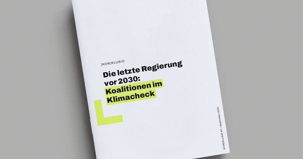 Die letzte Regierung vor 2030: Koalitionen im Klimacheck