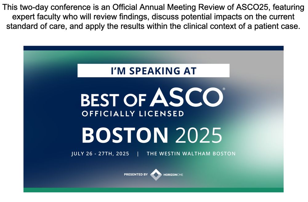 This two-day conference is an Official Annual Meeting Review of ASCO25, featuring expert faculty who will review findings, discuss potential impacts on the current standard of care, and apply the results within the clinical context of a patient case.