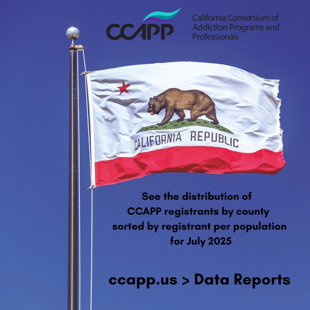the California flag on a pole in a blue sky. The CCAPP logo at top. Text reads, 'See the distribution of CCAPP registrants by county sorted by registrant per population forJuly 2025. ccapp.us > Data Reports'