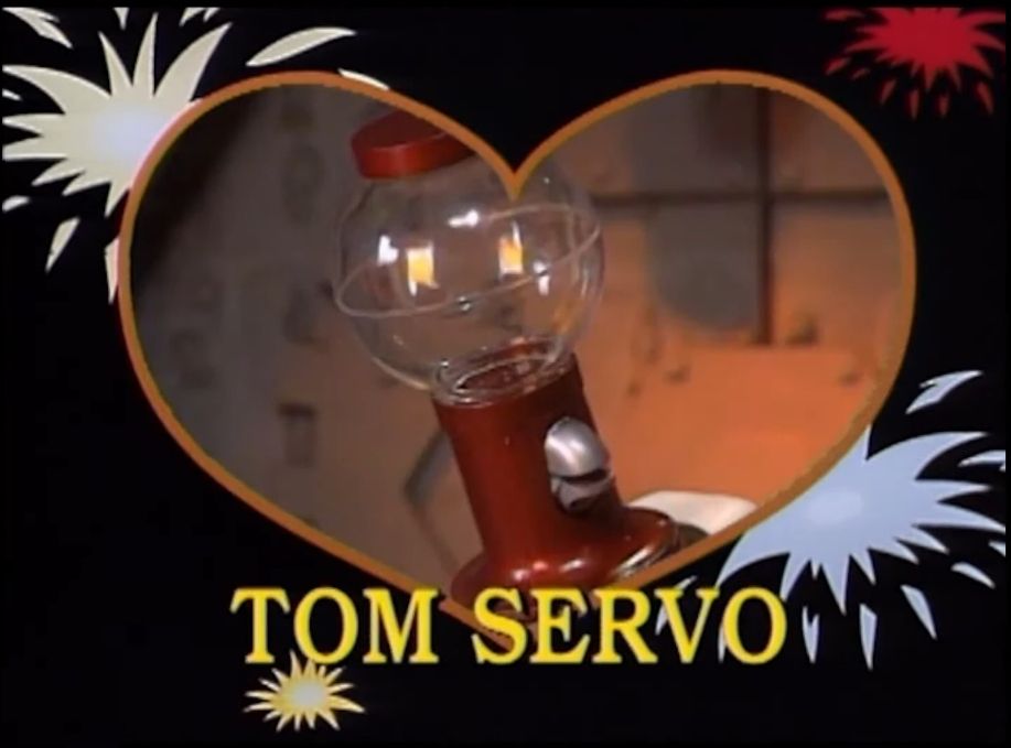 Tom Servo, a robot who is frequently a stickler who loses patience with those who are more laissez-faire. He's uptight.