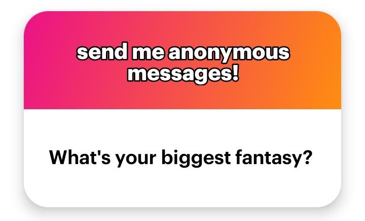 Irresponse to an NGL link that reads "what's your biggest fantasy?"