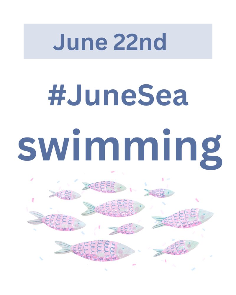 Header text: “June 22nd”
Body text: “#JuneSea, swimming” referencing the hashtag and daily theme of the seasonal botanical art challenge
At the bottom is a watercolor painting with 9 pink and green fish swimming with confetti shapes around them
