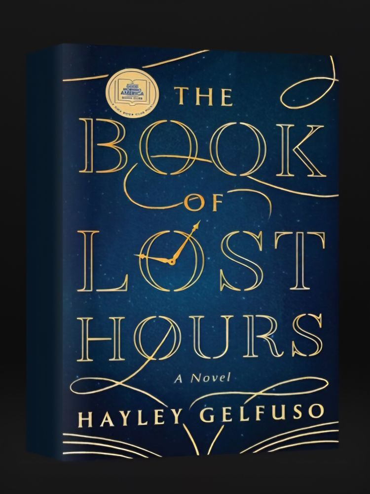 Cover of 'The Book of Lost Hours' by Hayley Gelfuso, in gold print on a navy blue background. The "O" in "LOST" has hands like a clock face. 