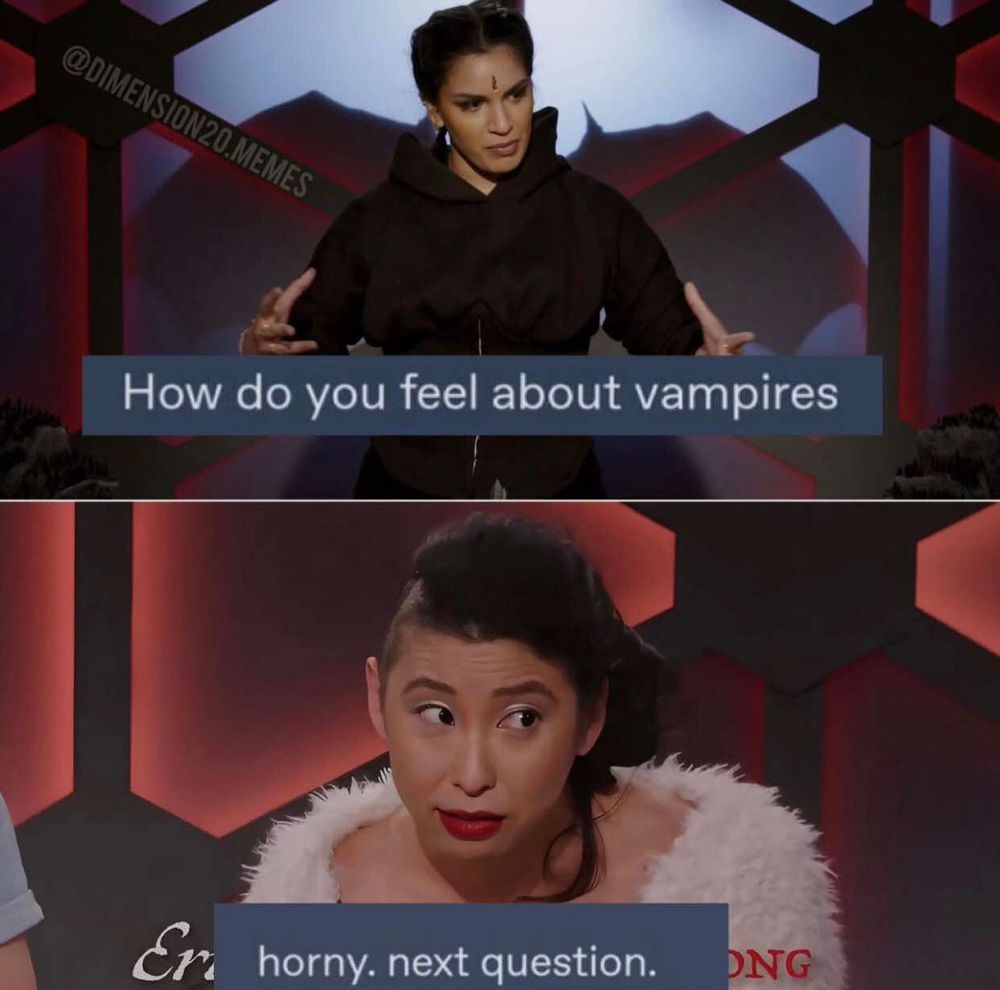 Jasmine asking How do you feel about vampires. Erika responds with horny. Next question.