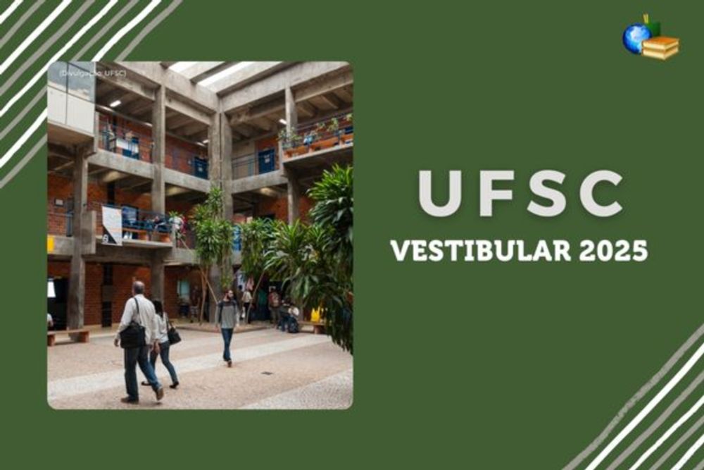 Vestibular 2025 da UFSC: inscrição acaba hoje - Brasil Escola