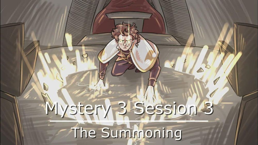 2. The Summoning [M3S3]