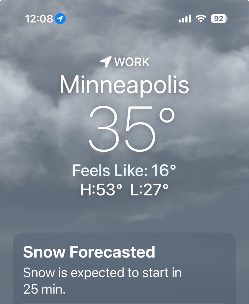 Screenshot of weather forecast showing temp of 35, with a "feels like" temperature of 16 and chance of snow to start soon