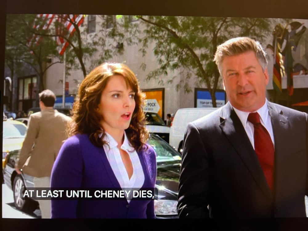 AT LEAST UNTIL CHENEY DIES,