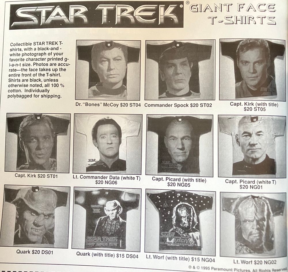 Star Trek Giant Face T shirt ad. You can get Quark’s giant face on a shirt for 20 1990s dollars 