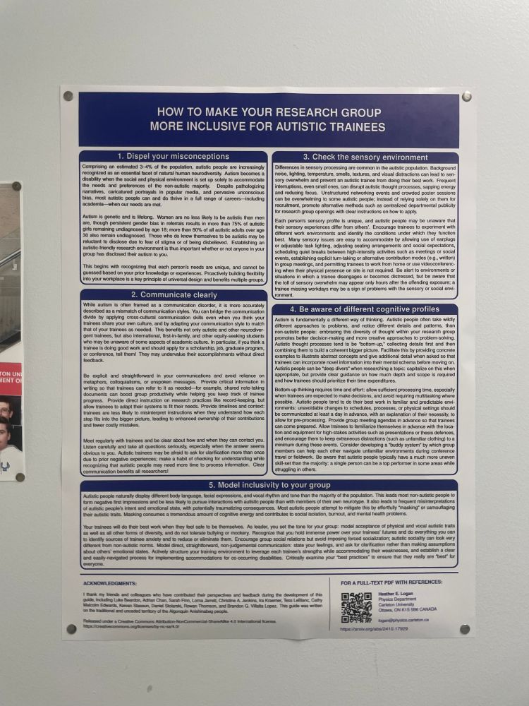 Photo of a dark-blue-and-white poster with lots of text tacked to a white wall.  The poster title reads "HOW TO MAKE YOUR RESEARCH GROUP MORE INCLUSIVE FOR AUTISTIC TRAINEES", and its five sections are titled "Dispel your misconceptions", "Communicate clearly", "Check the sensory environment", "Be aware of different cognitive profiles", and "Model inclusivity to your group".  At the bottom is a QR code leading to the link in the main post, where the full text of the poster can also be found.