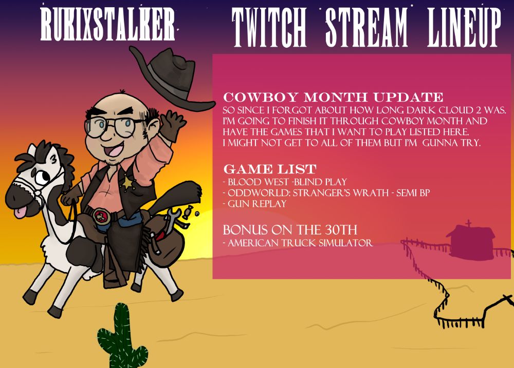 I forgot how long dark cloud 2 was so i am going to finish it and play Blood west , oddworld strangers wrath and replay gun. bonus i am going to play american truck simulator on the 30th