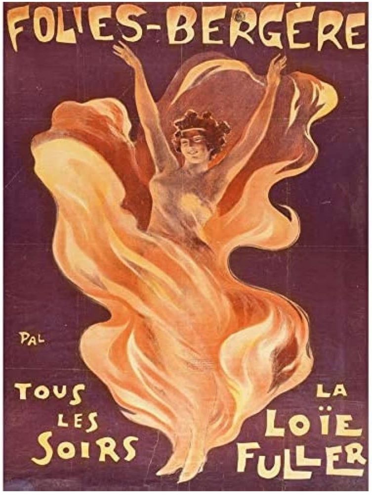 Promotional poster of a performance by Laurie Fuller at the Folies Bergère. An image of a woman dancing in a billowing costume. 