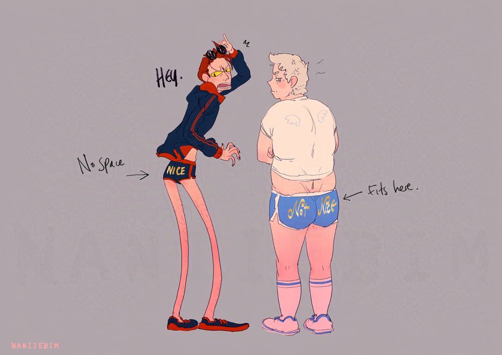 Crowley and Aziraphale (Tv series) wearing short shorts and crop t shirts and running shoes. Crolwey has "Nice" on the pant seats of his shorts and (Nothing else fits) and  Aziraphale "not Nice" Neither look happy about this. Gabe is implicated.
