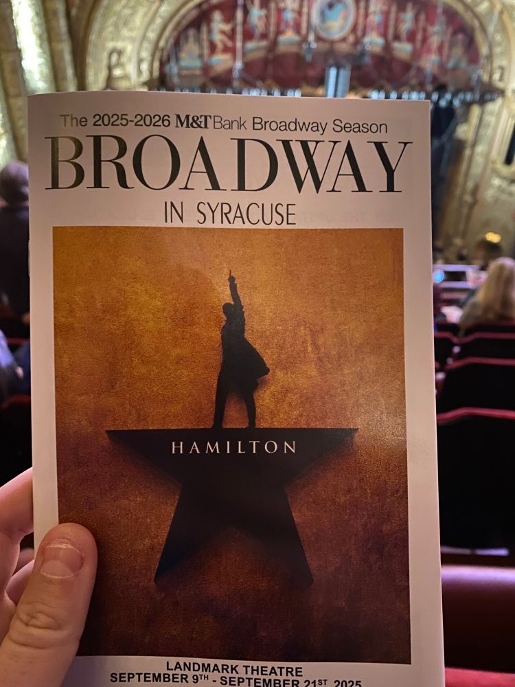 Broadway in Syracuse at the Landmark Theatre. Program for traveling production of Hamilton. 