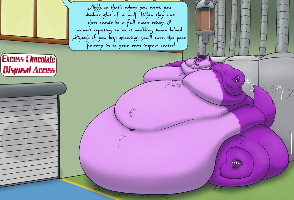 Zack, a purple wolf, as a blob in a chocolate factory's excess chocolate disposal room. He's tiredly and proudly looking toward the viewer, glasses resting atop his tum, as motion marks demarcate a wagging tail. The text box says "Ahhh, so that's where you went, you absolute glut of a wolf. When they said there would be a full moon today, I wasn't expecting to see it wobbling down below! Sheesh, if you keep growing, you'll turn this poor factory in to your own impact crater!"