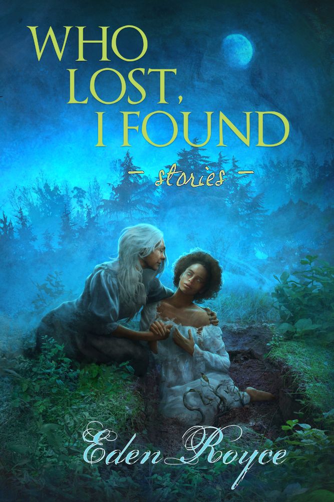Cover for Eden Royce's Who Lost, I Found