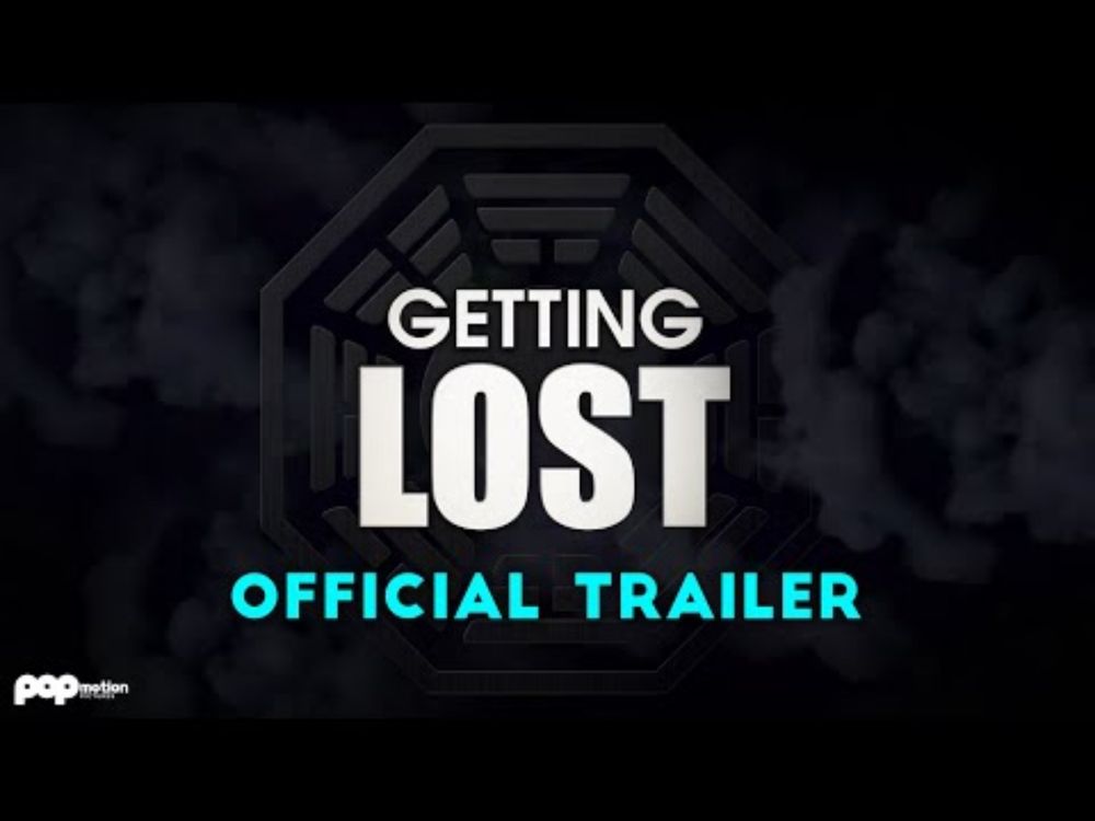 Getting LOST | Official Trailer (4K)