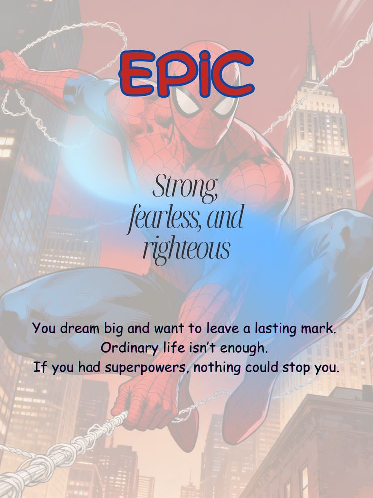 Epic heroes- you dream big 