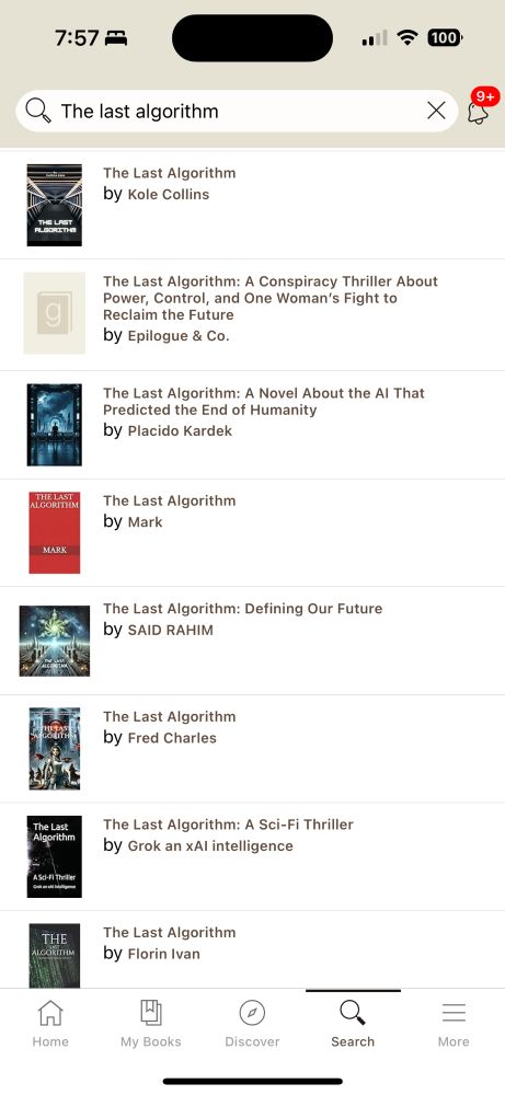 A screenshot of Goodreads search results for “the last algorithm” showing multiple listings for a book with that title but different authors.