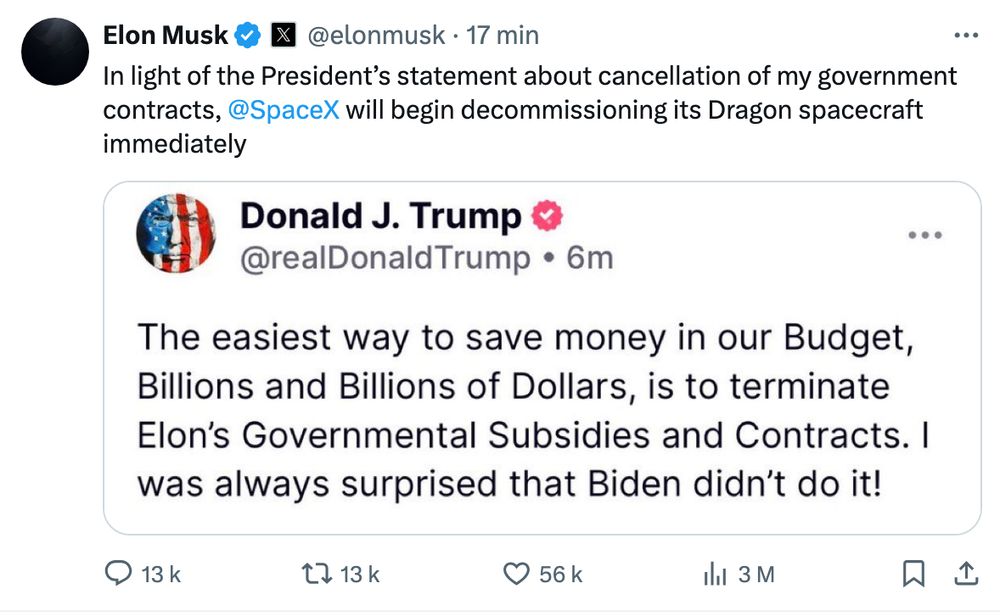 In light of the President’s statement about cancellation of my government contracts, @SpaceX will begin decommissioning its Dragon spacecraft immediately