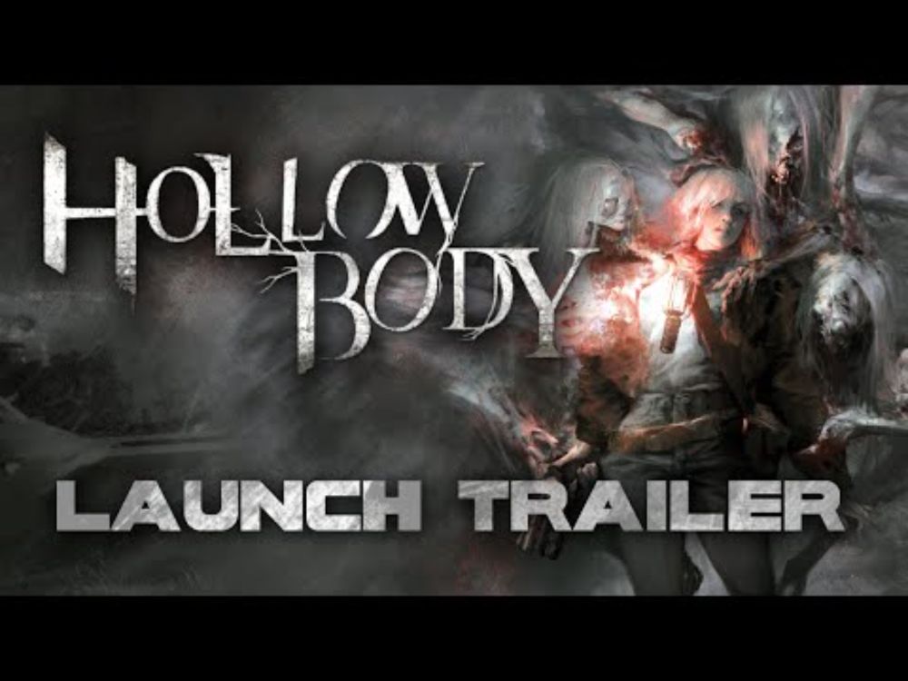 Hollowbody is AVAILBLE NOW - PC Launch Trailer